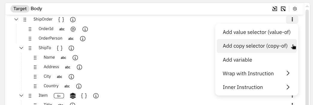 Select 'Add copy selector (copy-of)' from the context menu